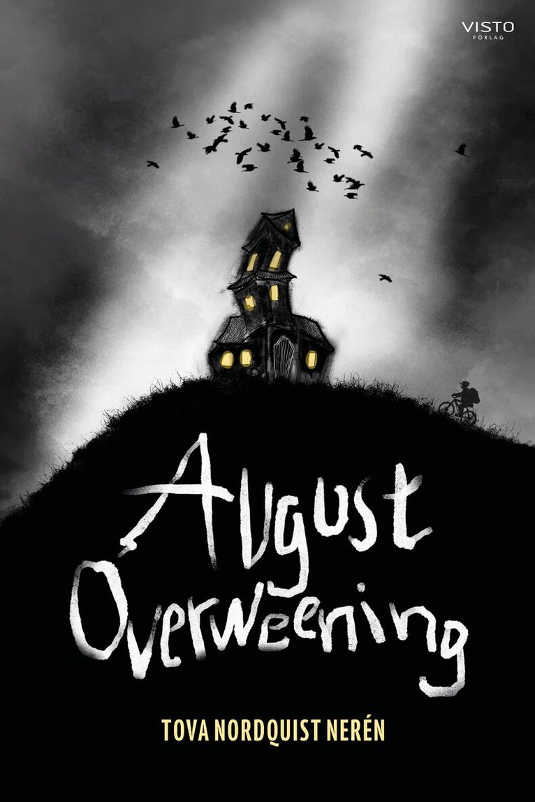 Tova Nordquist Nerén - August Overweening, Inbunden