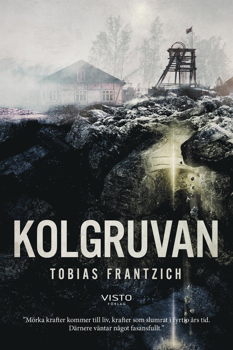 Tobias Frantzich - Kolgruvan, E-bok