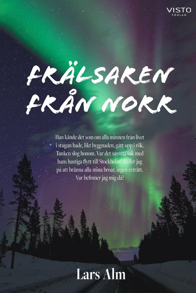 Lars Alm - Frälsaren från norr, E-bok