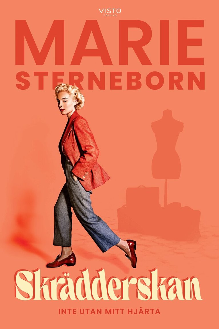 Marie Sterneborn - Skrädderskan : inte utan mitt hjärta, Häftad