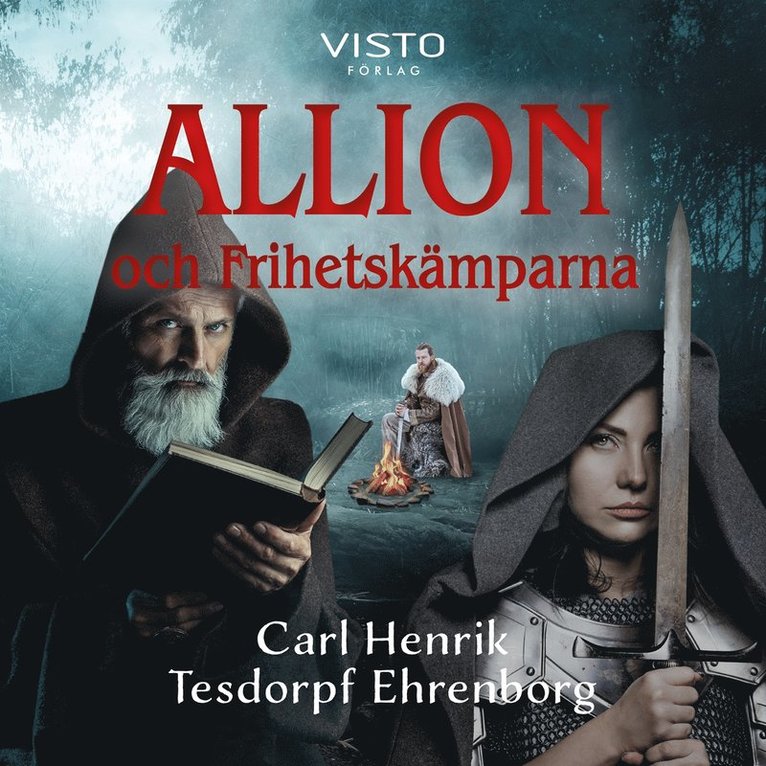 Carl Henrik Tesdorpf Ehrenborg - Allion och Frihetskämparna, Ljudbok
