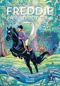 Freddie p Firefoot farm. Vol 3