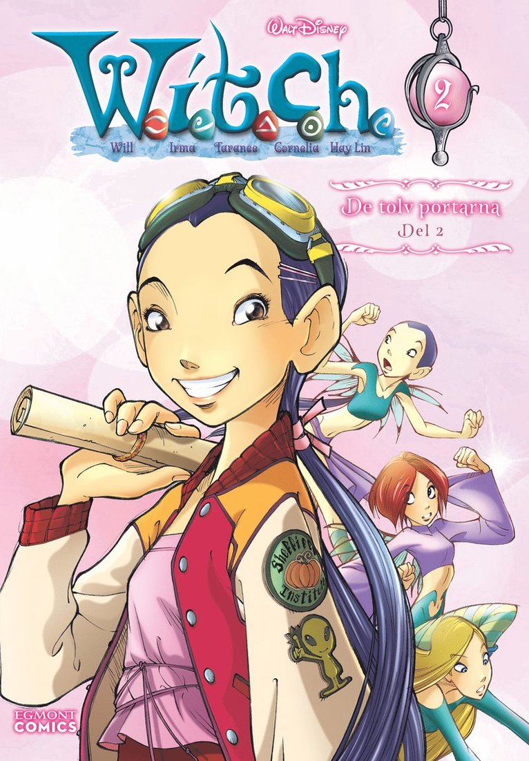 Disney - W.I.T.C.H - De tolv portarna, del 2, E-bok