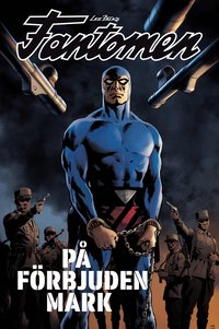 Fantomen. P� f�rbjuden mark