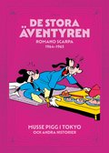 De stora �ventyren 1964-1965 : Musse Pigg i Tokyo och andra historier