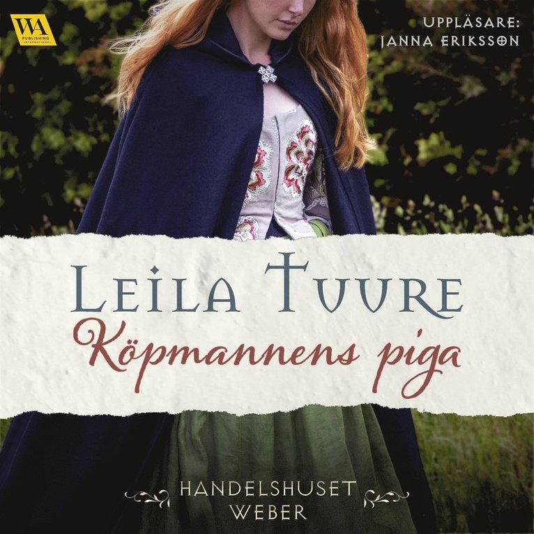 Leila Tuure - Köpmannens piga, Ljudbok