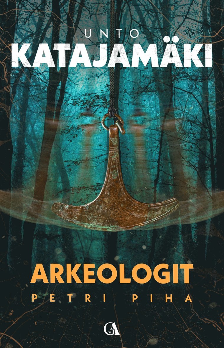 Unto Katajamäki - Arkeologit, E-bok