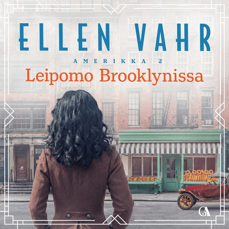 Ellen Vahr - Leipomo Brooklynissa, Ljudbok