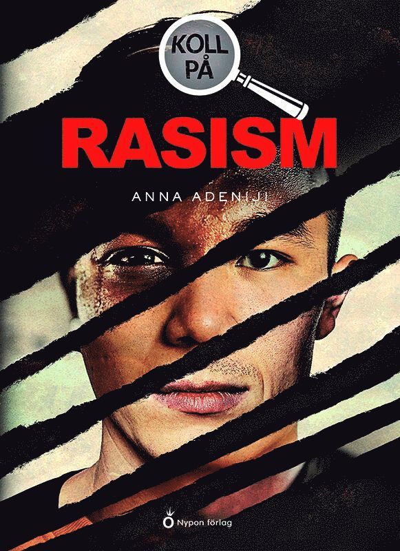Anna Adeniji - Koll på rasism, E-bok