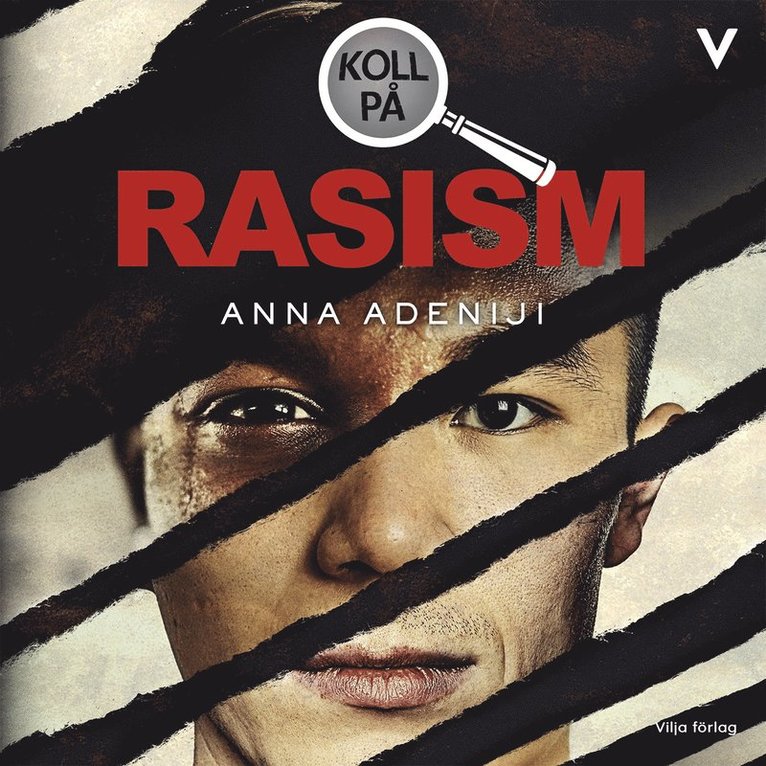 Anna Adeniji - Koll på rasism, Ljudbok