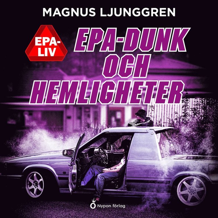 Magnus Ljunggren - Epa-dunk och hemligheter, Ljudbok