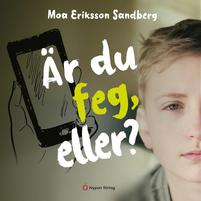 Moa Eriksson Sandberg - Är du feg,  eller?, Ljudbok