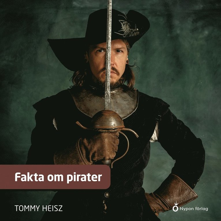 Tommy Heisz - Fakta om pirater, Ljudbok