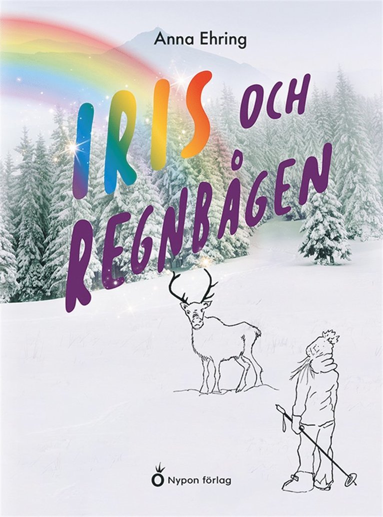 Anna Ehring - Iris och regnbågen, E-bok