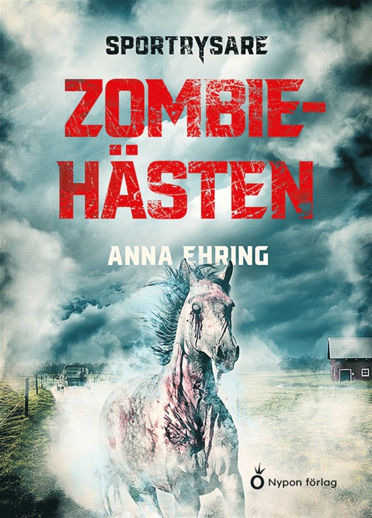 Anna Ehring - Zombiehästen, E-bok