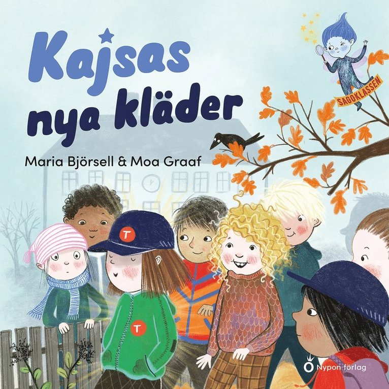 Maria Björsell - Kajsas nya kläder, Ljudbok