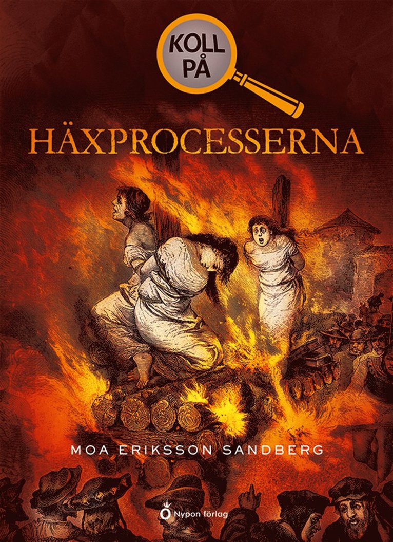 Moa Eriksson Sandberg - Koll på häxprocesserna, E-bok