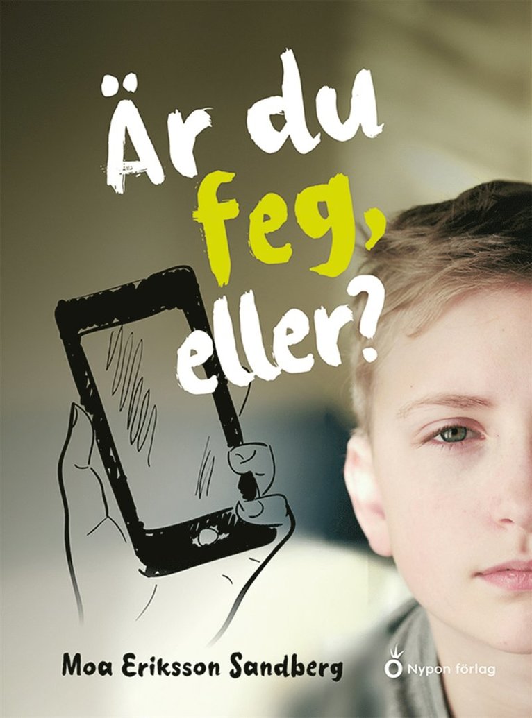 Moa Eriksson Sandberg - Är du feg,  eller?, E-bok