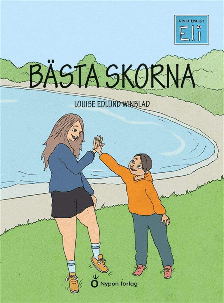 Louise Edlund Winblad - Bästa skorna, E-bok