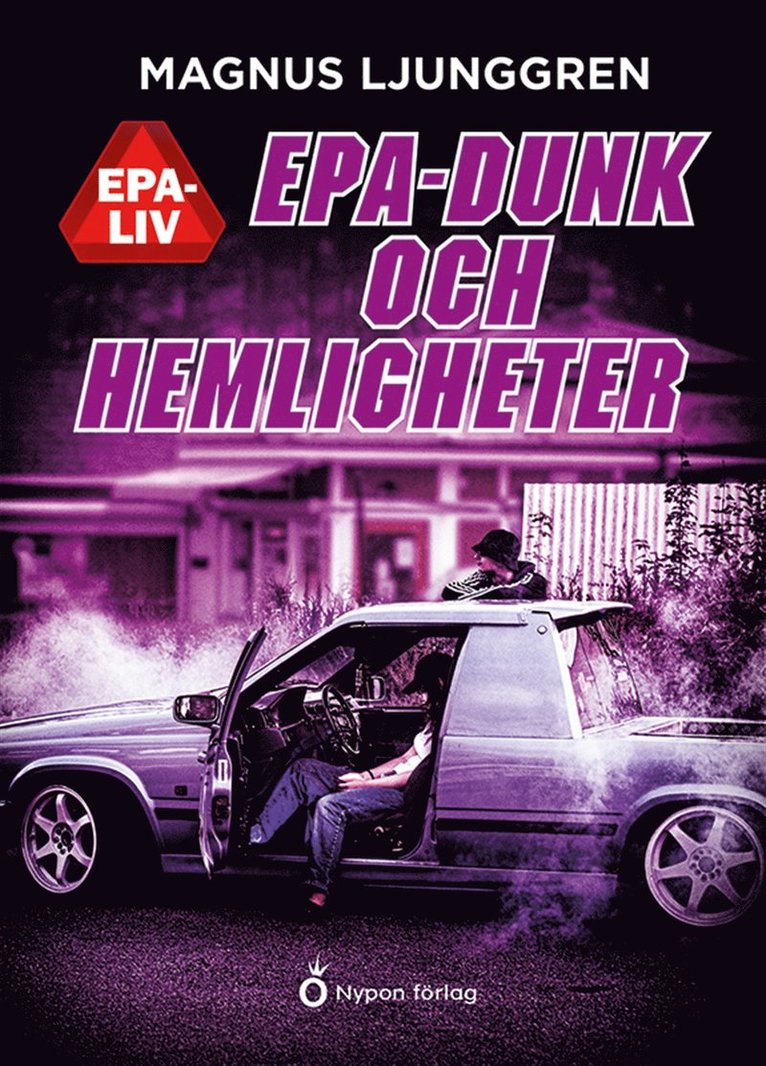 Magnus Ljunggren - Epa-dunk och hemligheter, E-bok