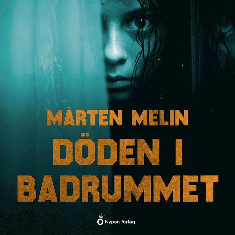 Mårten Melin - Döden i badrummet, Ljudbok