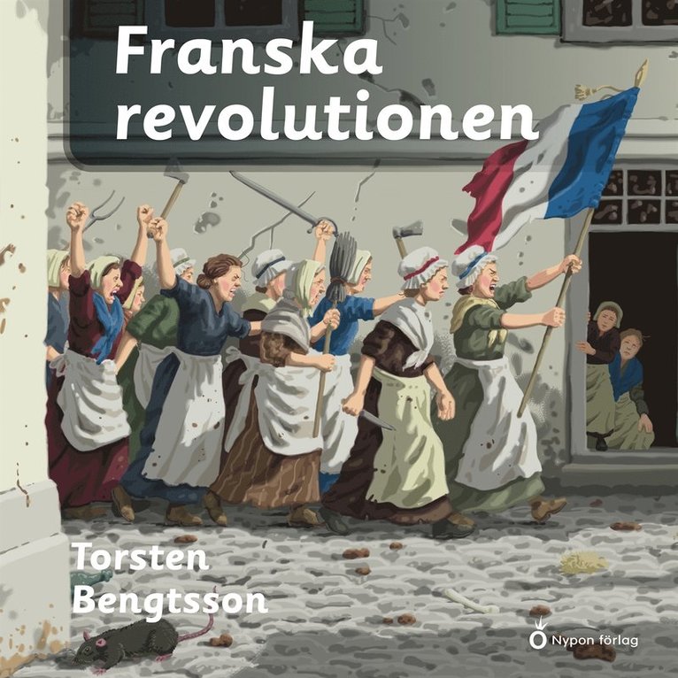 Torsten Bengtsson - Franska revolutionen, Ljudbok