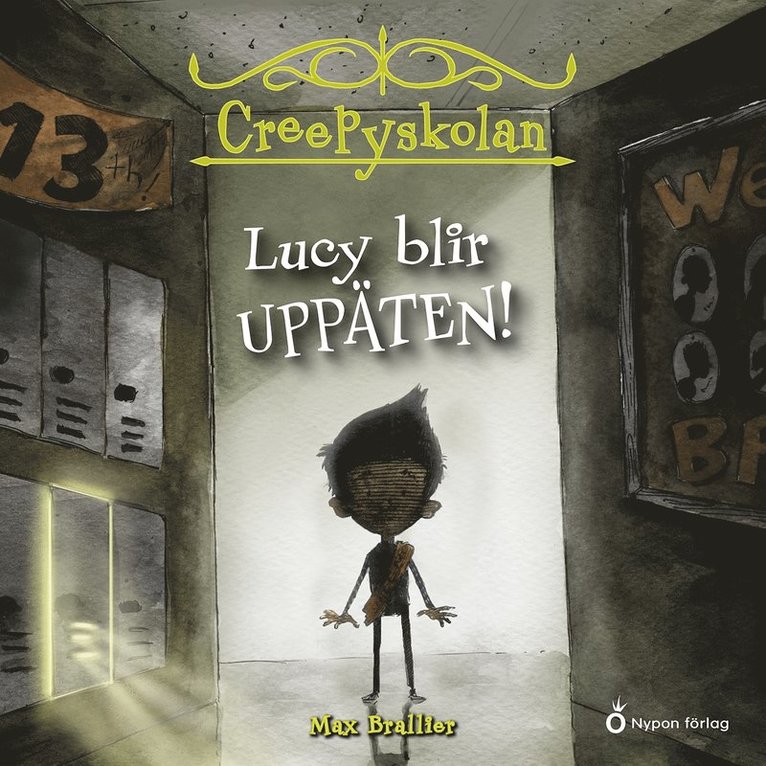Max Brallier - Lucy blir uppäten, Ljudbok