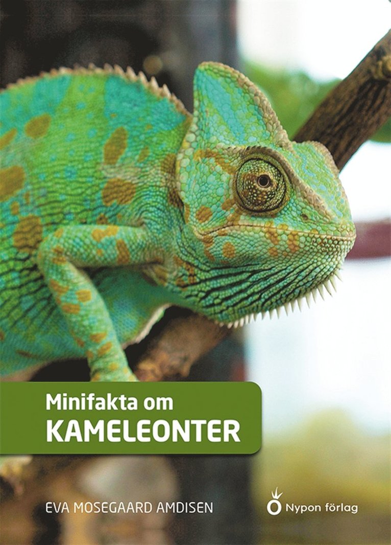 Eva Mosegaard Amdisen - Minifakta om kameleonter, E-bok