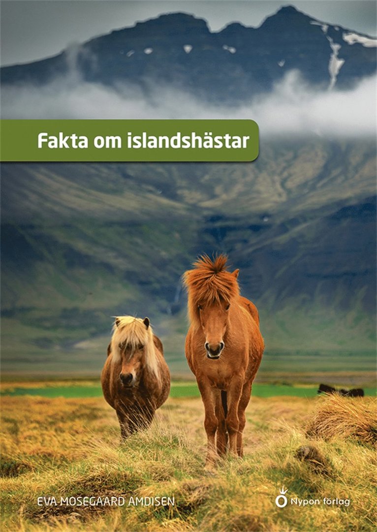 Eva Mosegaard Amdisen - Fakta om islandshästar, E-bok