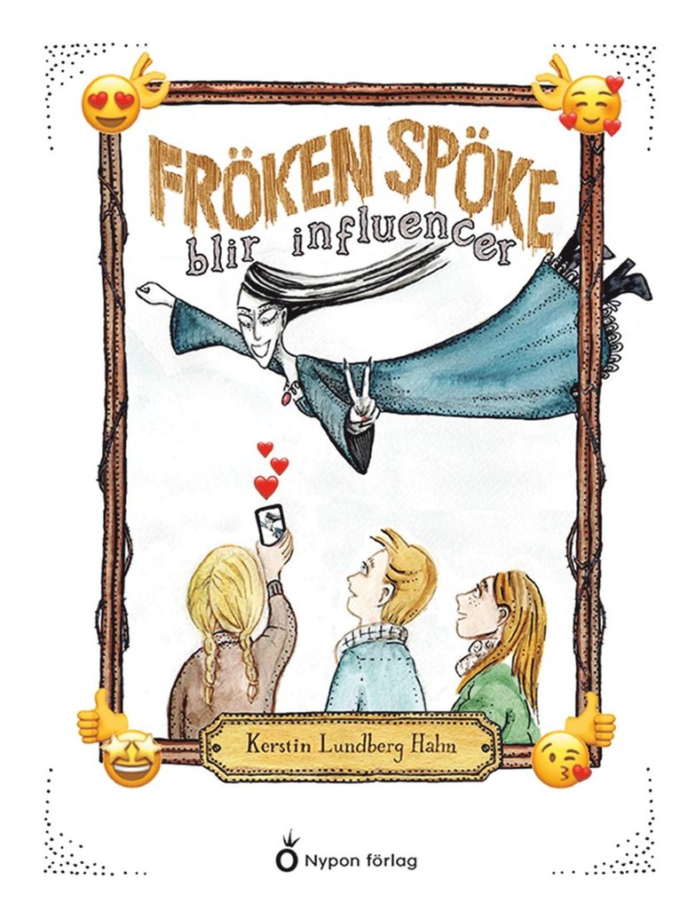 Kerstin Lundberg Hahn - Fröken Spöke blir influencer, E-bok