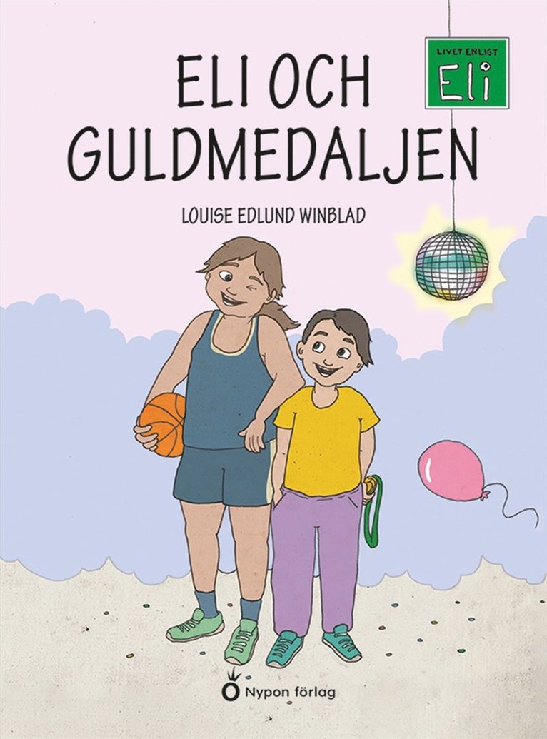 Louise Edlund Winblad - Eli och guldmedaljen, E-bok