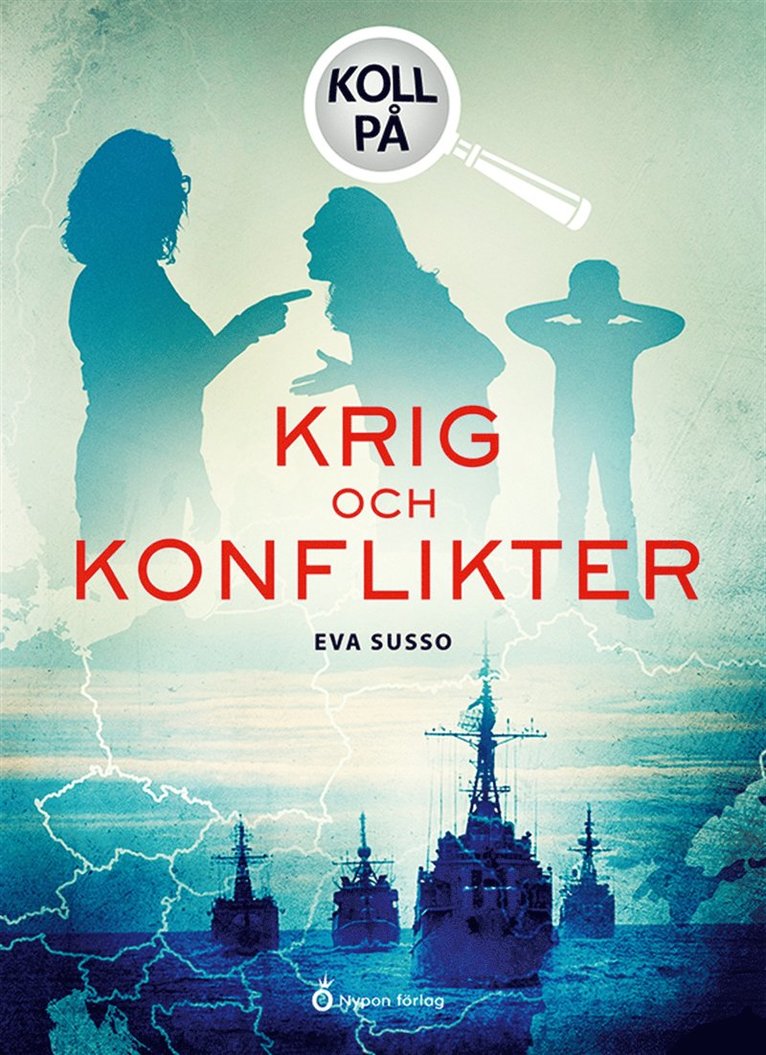 Eva Susso - Koll på krig och konflikter, E-bok