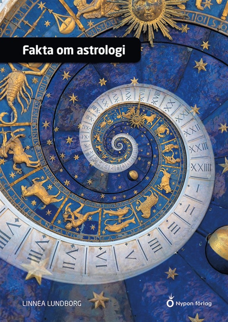 Linnea Lundborg - Fakta om astrologi, E-bok