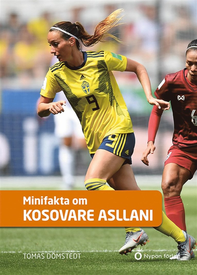 Tomas Dömstedt - Minifakta om Kosovare Asllani, E-bok