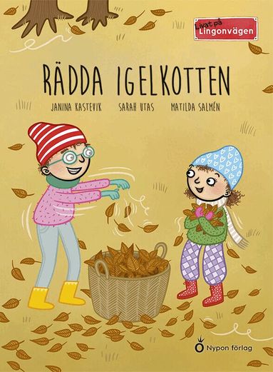 Janina Kastevik, Sarah Utas - Rädda igelkotten, Kartonnage