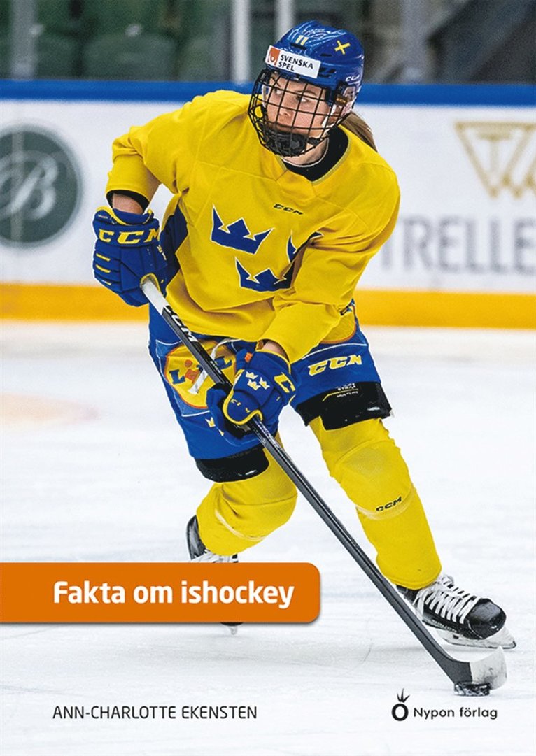 Ann-Charlotte Ekensten - Fakta om ishockey, E-bok