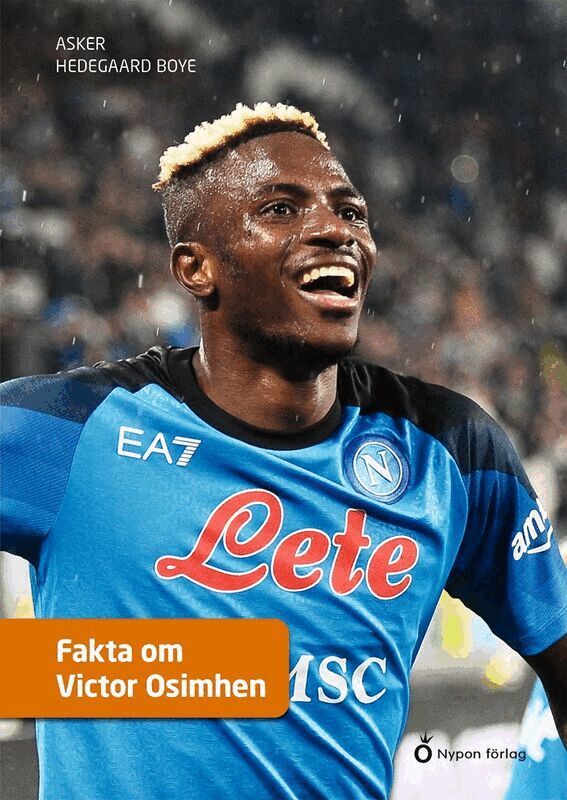 Asker Hedegaard Boye - Fakta om Victor Osimhen, Kartonnage