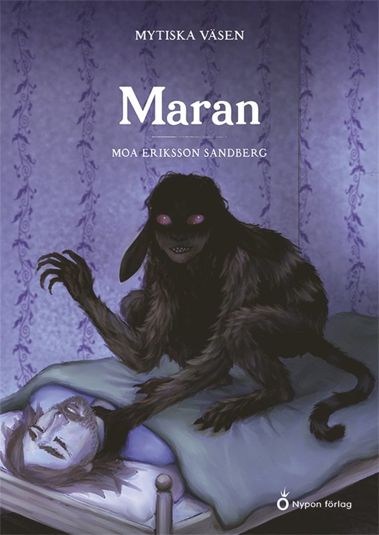 Moa Eriksson Sandberg - Mytiska väsen - Maran, E-bok