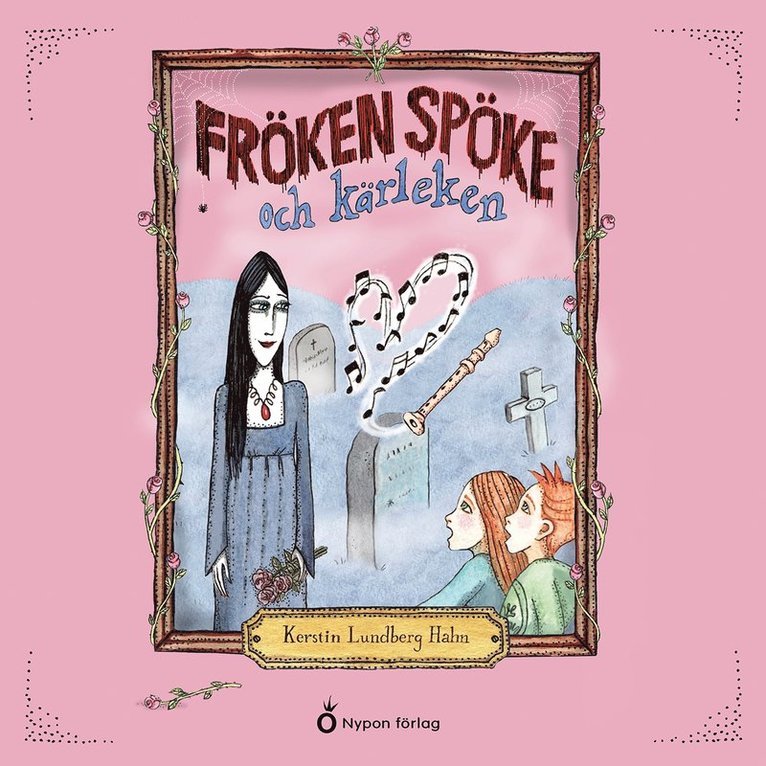 Kerstin Lundberg Hahn - Fröken Spöke och kärleken, Ljudbok