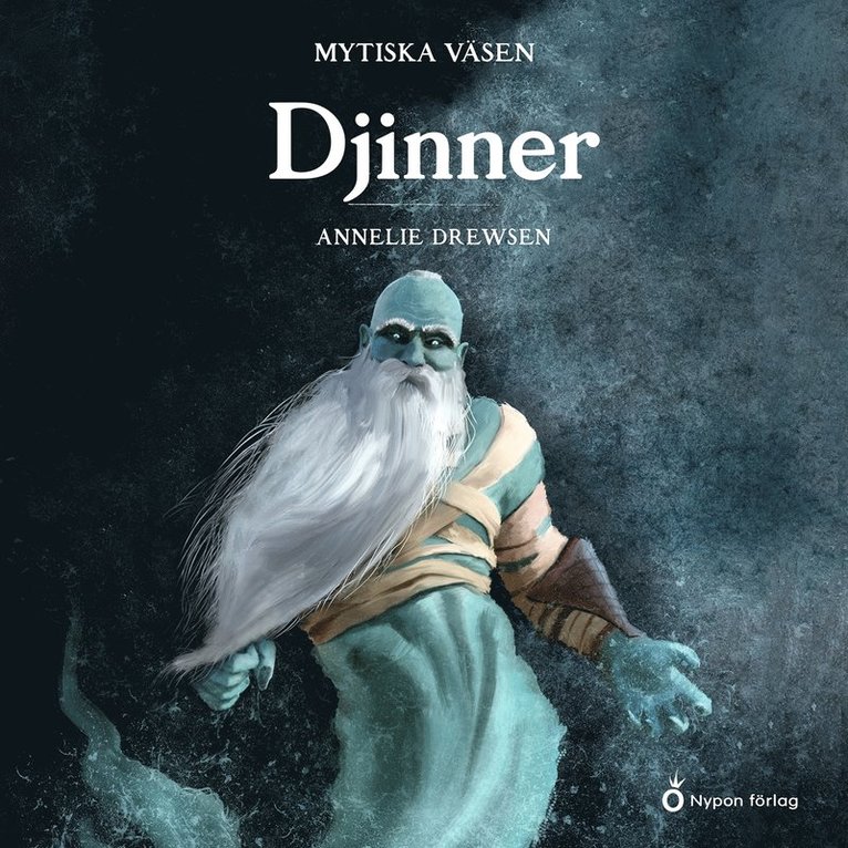 Annelie Drewsen - Mytiska väsen - Djinner, Ljudbok
