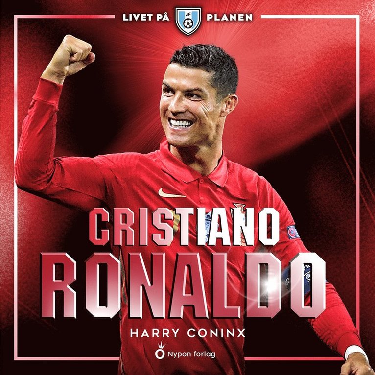 Harry Coninx - Livet på planen - Cristiano Ronaldo, Ljudbok