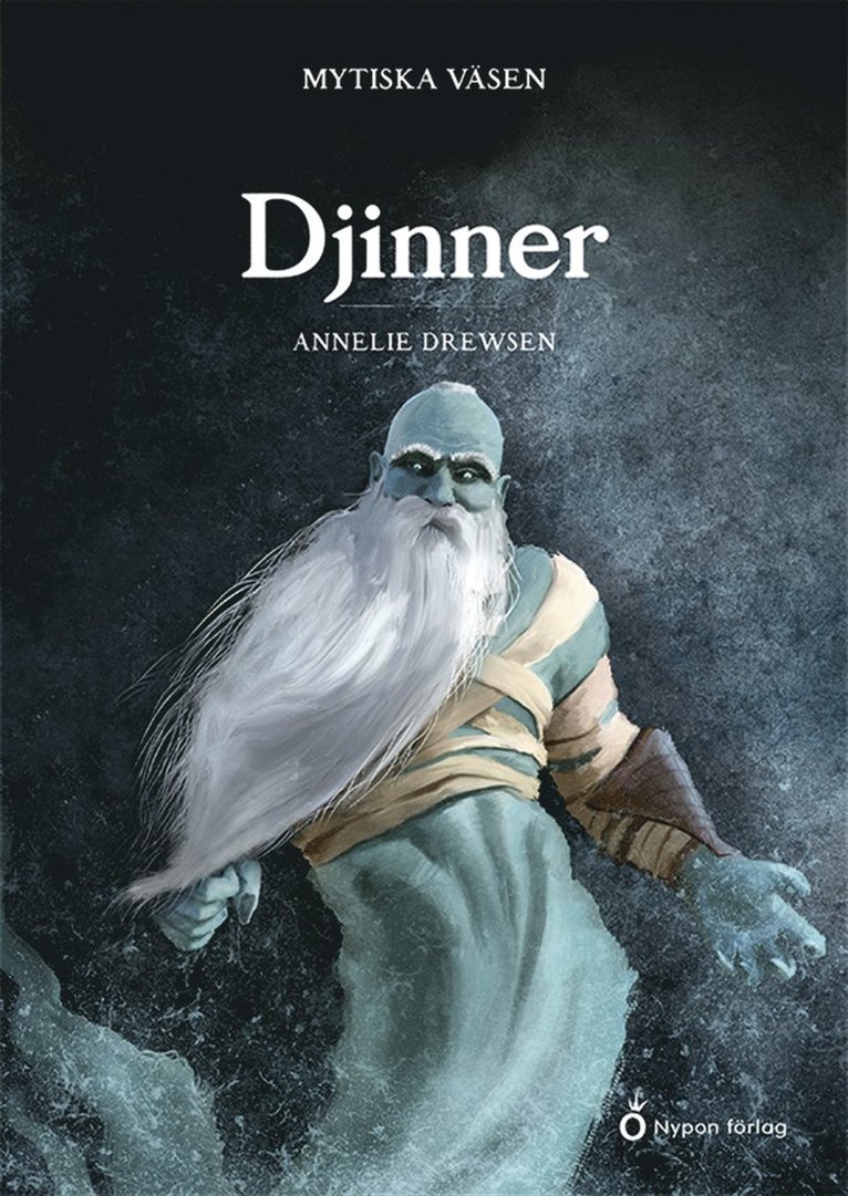 Annelie Drewsen - Mytiska väsen - Djinner, E-bok