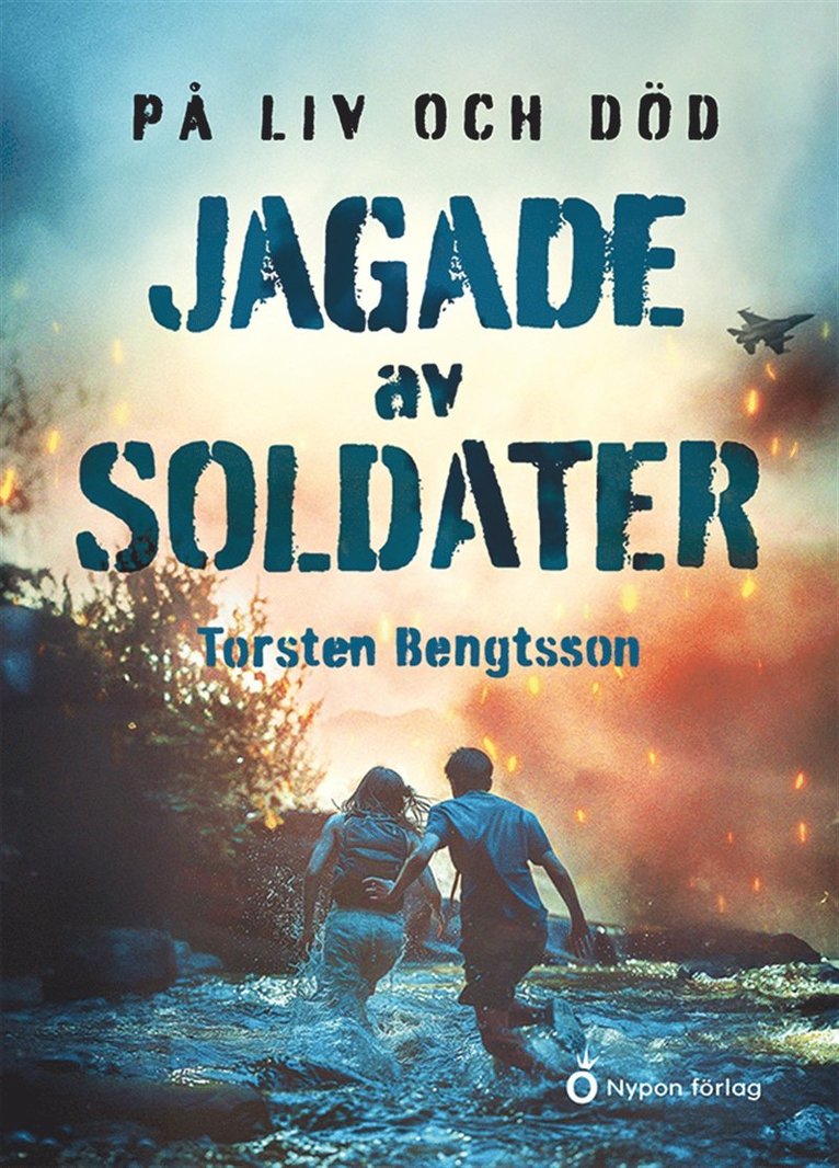 Torsten Bengtsson - Jagade av soldater, E-bok