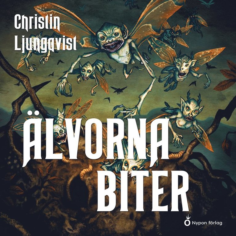 Christin Ljungqvist - Älvorna biter, Ljudbok