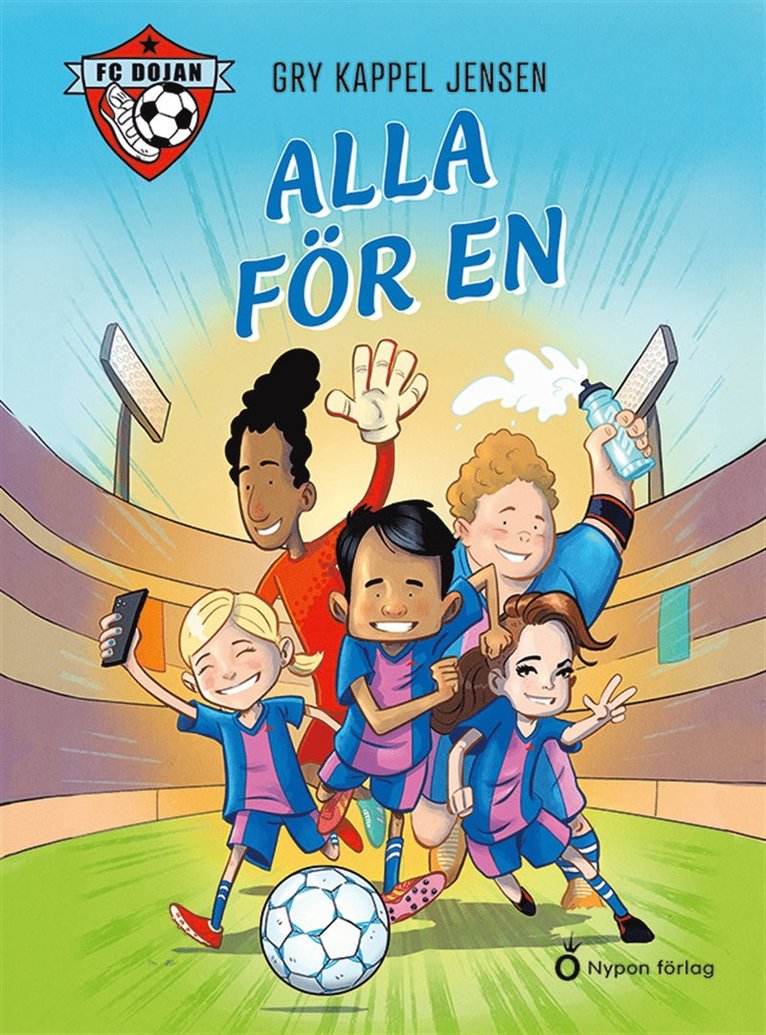 Gry Kappel Jensen - FC Dojan - Alla för en, E-bok