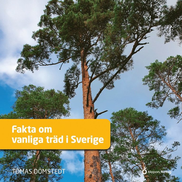 Tomas Dömstedt - Fakta om vanliga träd i Sverige, Ljudbok