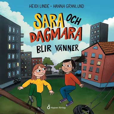 Heidi Linde - Sara och Dagmara blir vänner, Ljudbok