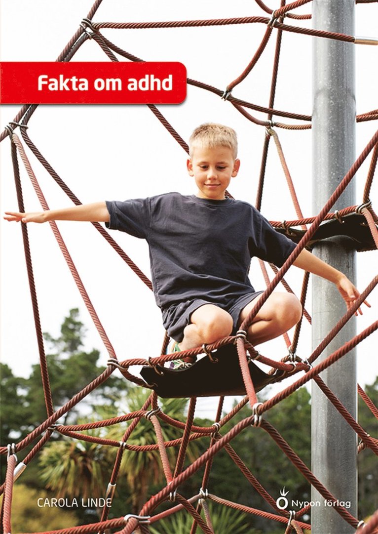 Carola Linde - Fakta om adhd, E-bok