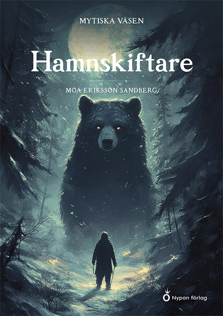 Moa Eriksson Sandberg - Mytiska väsen - Hamnskiftare, E-bok