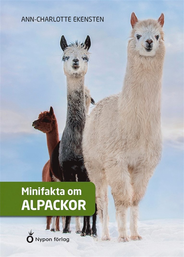 Ann-Charlotte Ekensten - Minifakta om alpackor, E-bok